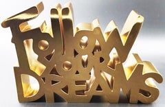 MR. BRAINWASH 'FOLLOW YOUR DREAMS -GOLD' 2023