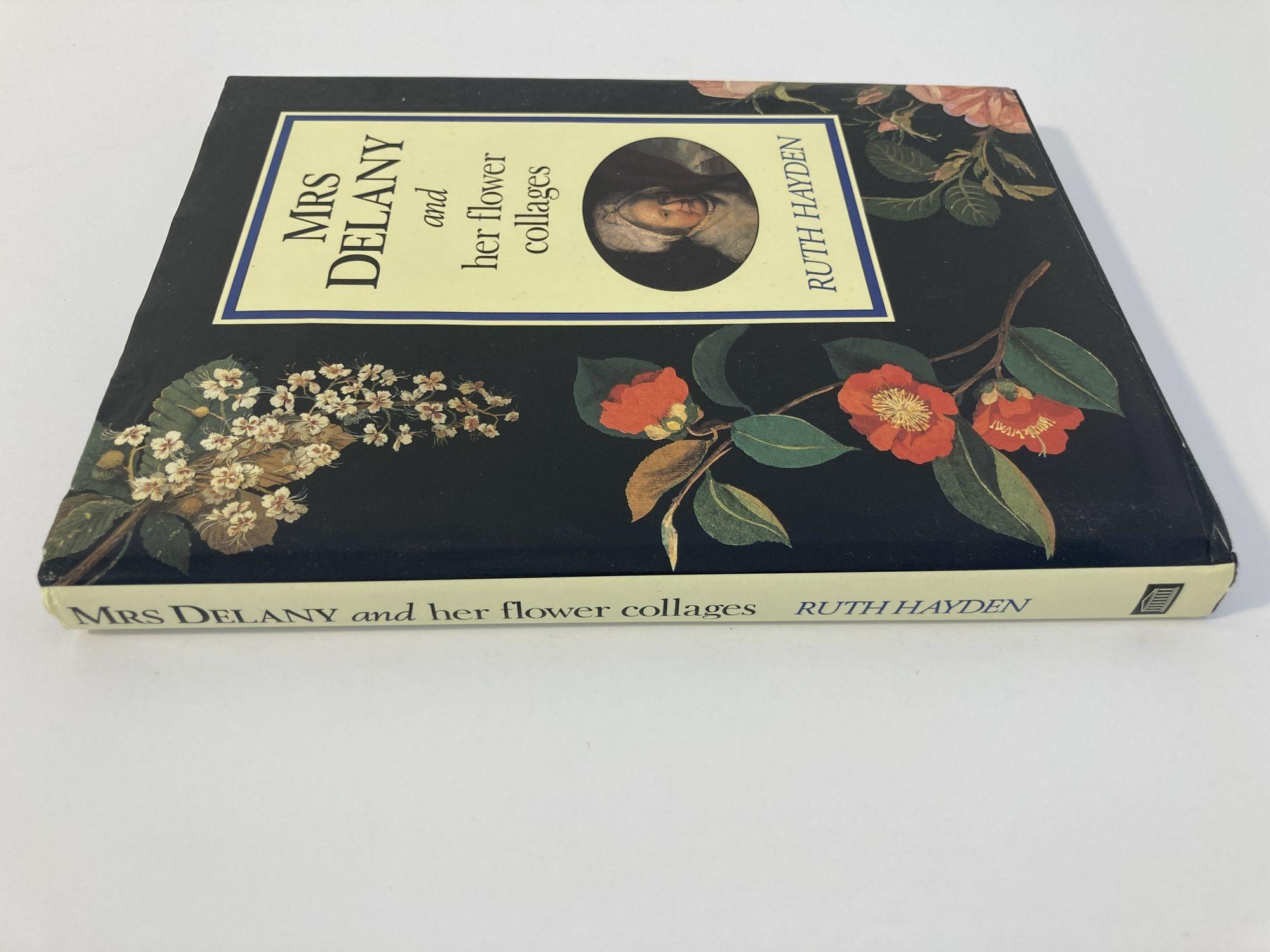 Victorian Mrs. Delany and Her Flower Collages Hardcover Book by Ruth Hayden 1992 For Sale