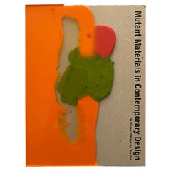 Materiali mutanti nel design contemporaneo di Paola Antonelli 1a edizione 1995