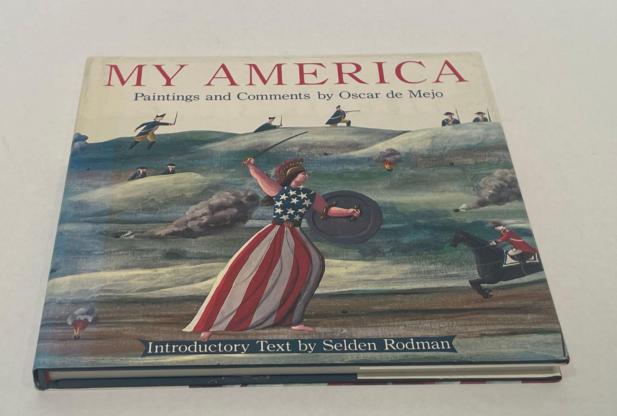 My America: Paintings and Comments by Oscar De Mejo Hardcover Book.New York: Abrams, 1983. Hardcover. 1st Edition.Teal blue cloth boards with red stamped lettering. Glossy color-illustrated dust jacket with red, white and blue lettering. 