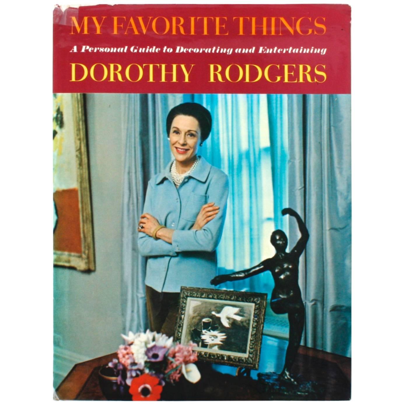 My Favorite Things by Dorothy Rodgers, First Edition