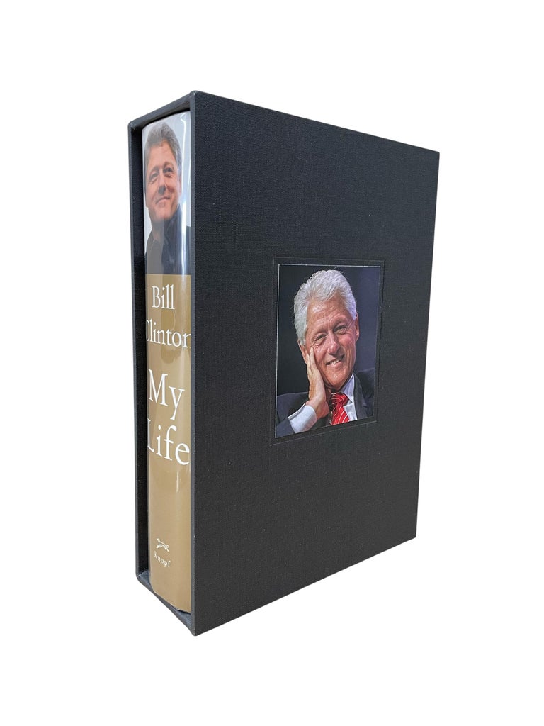 Clinton, Bill, My Life, New York: Alfred A. Knopf, 2004. First Edition, First Printing. Octavo. Signed by Bill Clinton on the title page. In publisher’s original blue boards with gilt lettered spine and original pictorial dust jacket. New archival