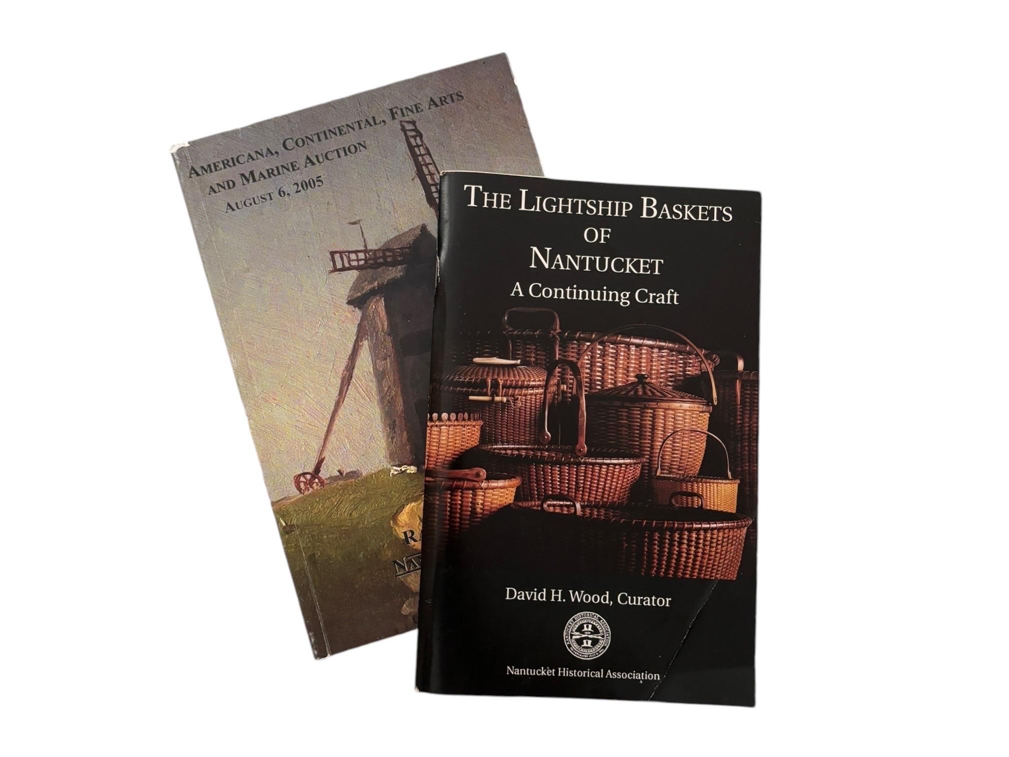 The Lightship Baskets of Nantucket, a continuing craft. Softcover book, stated first edition, published in 1994 by Nantucket Historical Association. Illustrated, 62 pages.

Americana, Continental, Fine Arts and Marine Auction Catalog for the auction