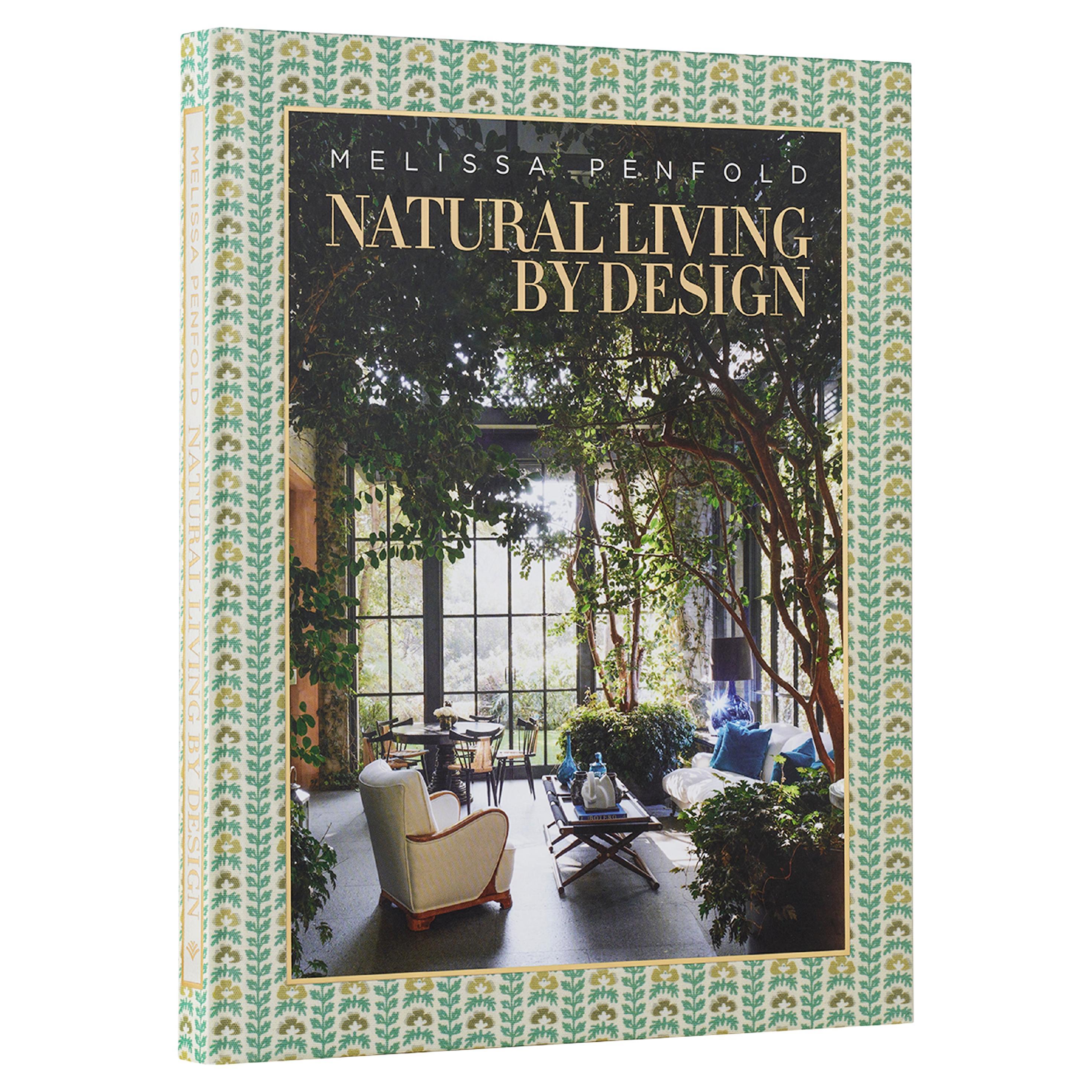 Natural Living by Design: Melissa Penfold