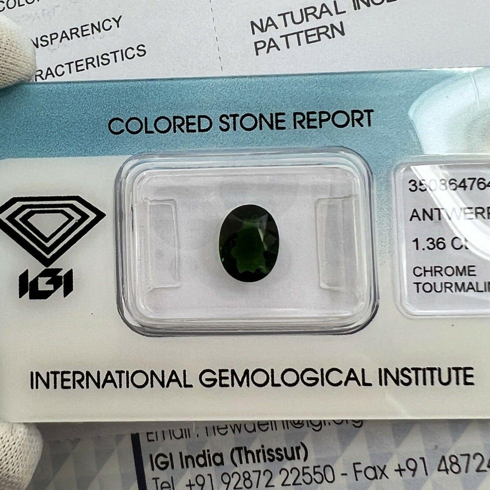Women's or Men's Natural Rare 1.36ct Chrome Tourmaline Deep Green Oval Cut IGI Certified Gem