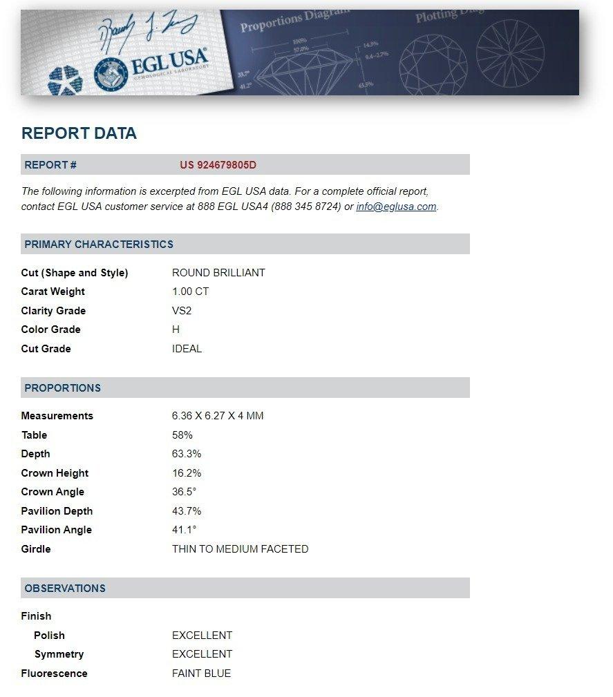 Natural Round Brilliant diamond in a 1.00 carat G VS2 with excellent cut and extremely shine, Natural round brilliant diamond in a 1.00 carat H VS2 with also have and excellent cut and extremely. These diamonds comes with an EGL Certificate laser