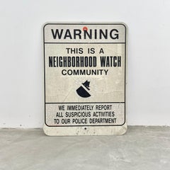 Neighborhood Watch Street Sign, 1980s USA