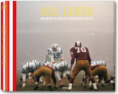 Neil Leifer Guts and Glory: The Golden Age of American Football