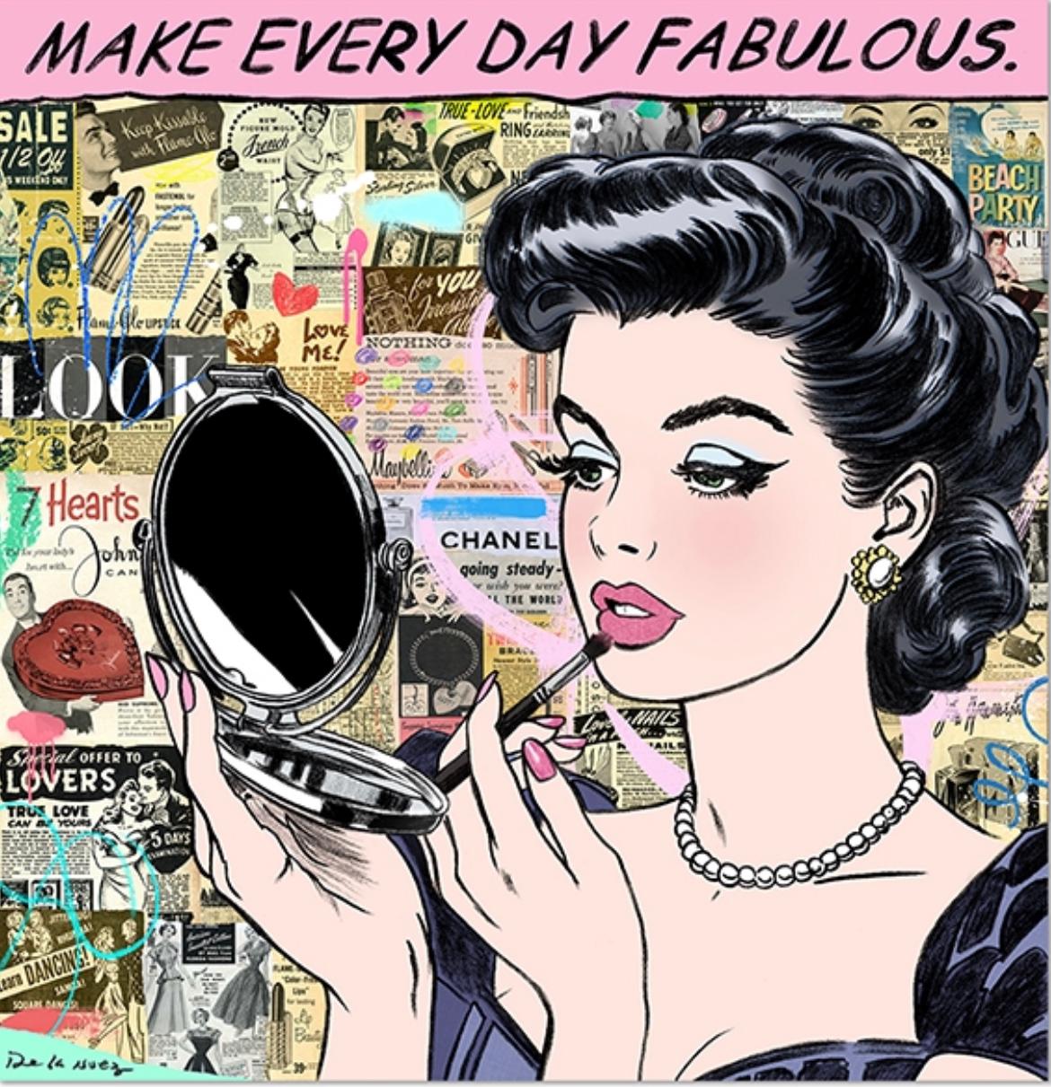Make Every Day Fabulous - Framed - Mixed Media Art by Nelson De La Nuez