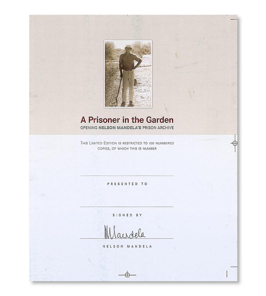 A limited-edition book page signed by the South African political leader and anti-apartheid campaigner Nelson Mandela (1918 – 2013). 
A printers’ proof page for the 2005 Nelson Mandela Foundation book Prisoner in the Garden.

The page measures 7.75”