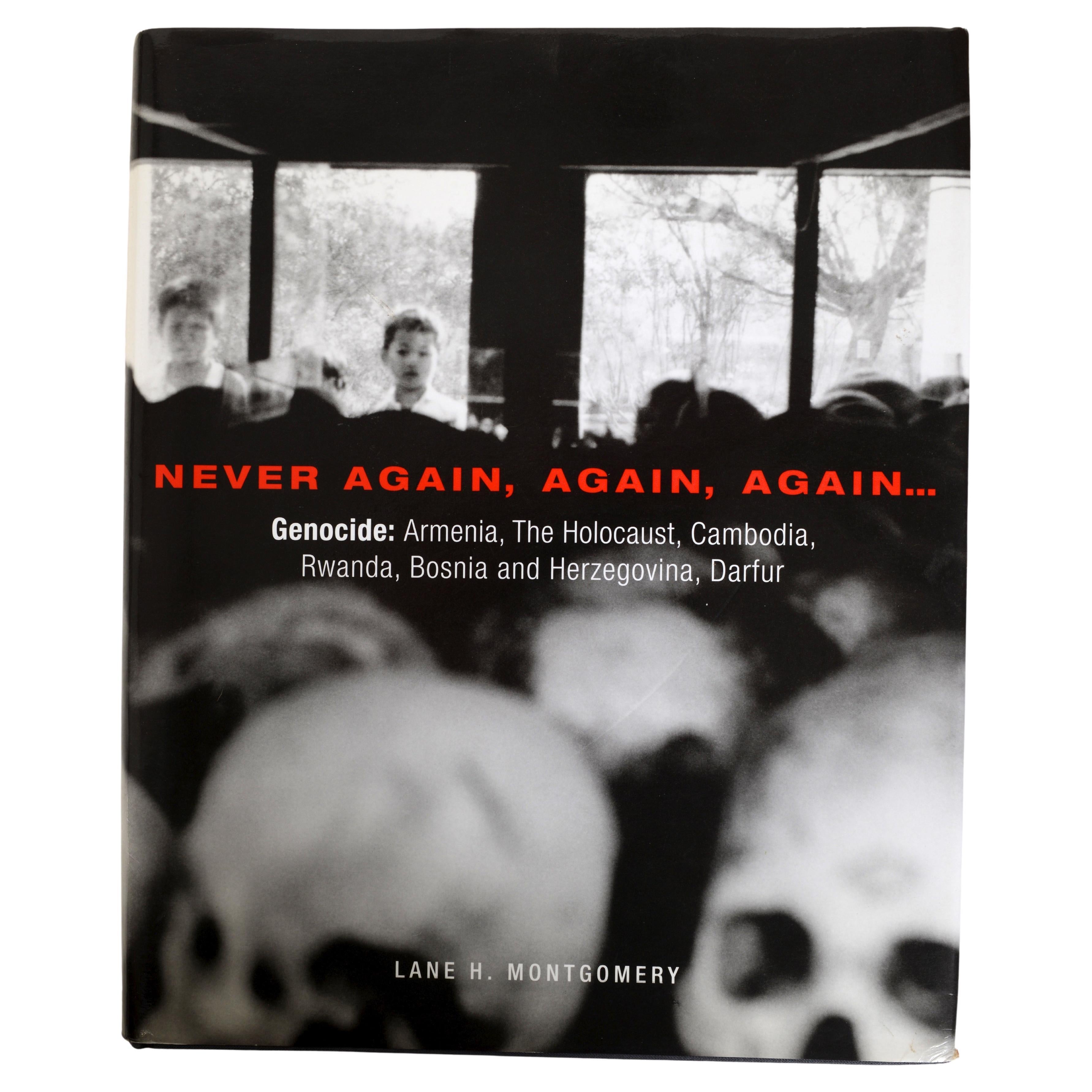 Never Again, Again, Again: Genocide by Lane Montgomery, Signed 1st Ed For Sale