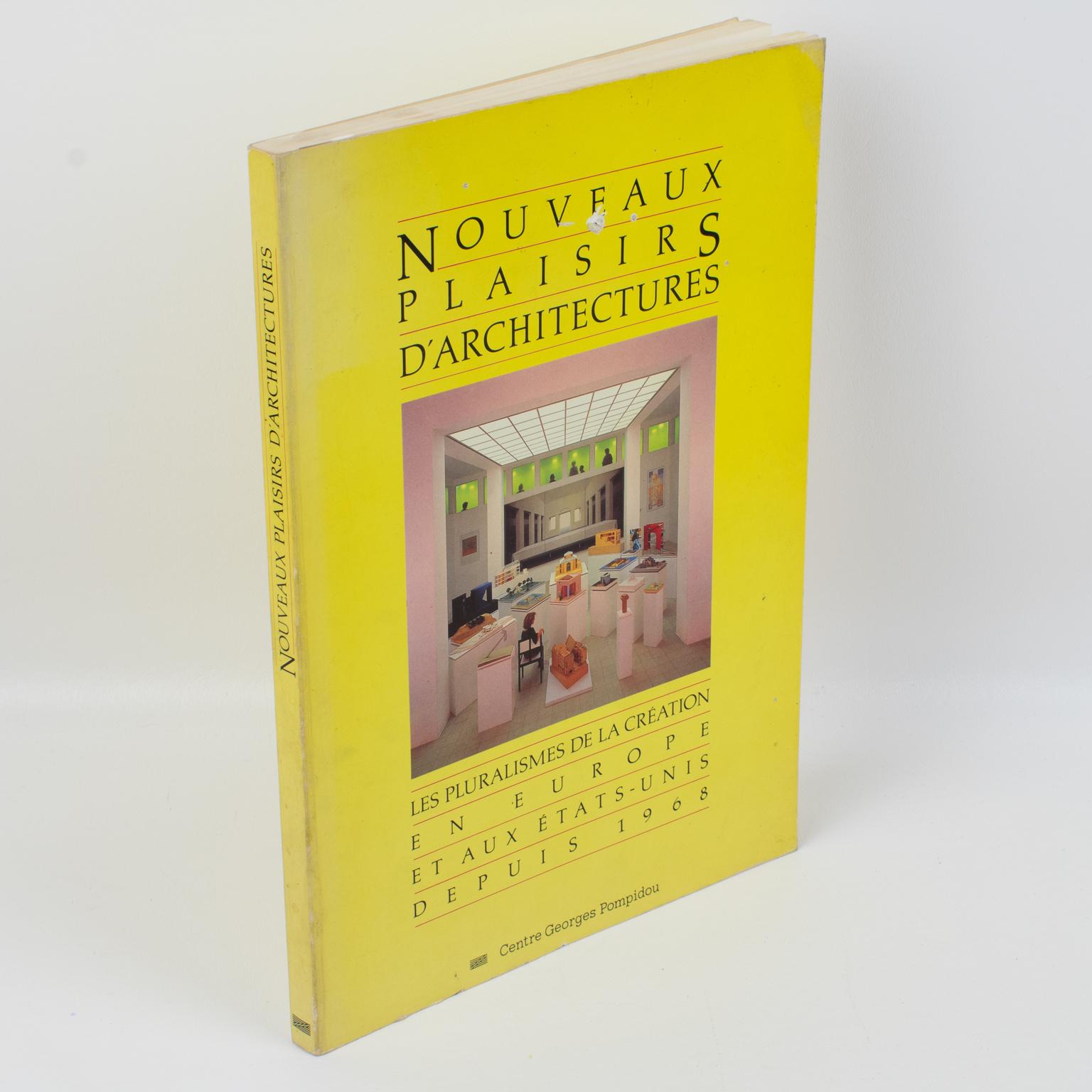 Nouveaux Plaisirs d'Architectures (New Architectural Pleasures), French book published by The National Center of Art and Culture Georges Pompidou in Paris, 1985.
Les pluralismes de la Creation en Europe et aux Etats-Unis depuis 1968 vus a travers