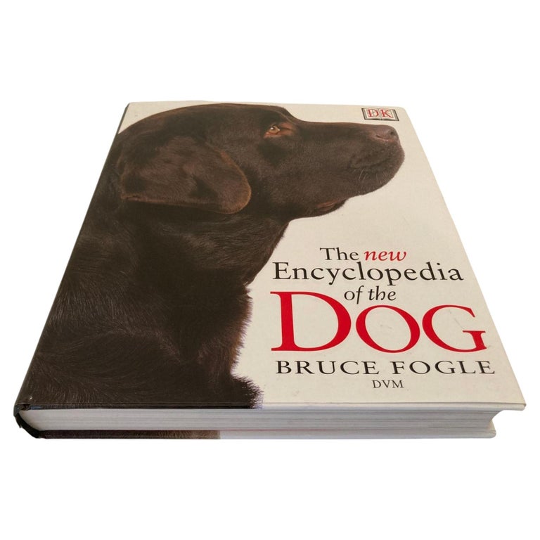 New Encyclopedia of Dog Hardcover Book by Bruce Fogle For Sale at