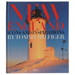 New England Icons and Inspirations Hardcover Coffee Table Book by Tommy Hilfiger