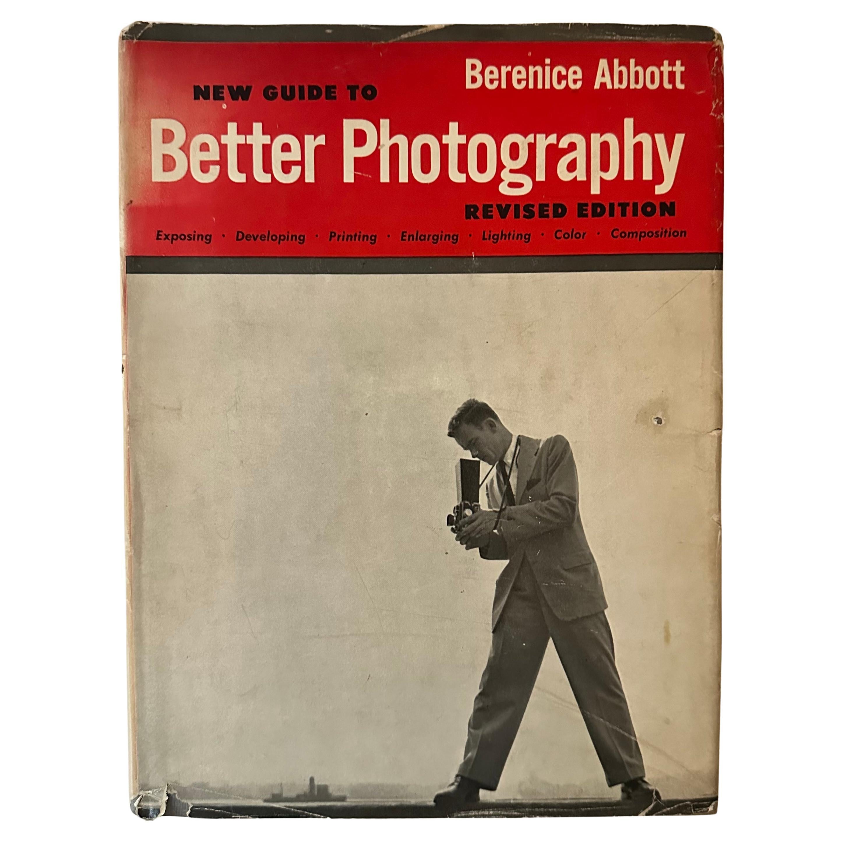 New Guide to Better Photography - Berenice Abbott, 1st ed, 1953