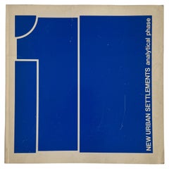 New Urban Settlements: Analytic Phase (Emilio Ambasz, Peter Eisenman et al)