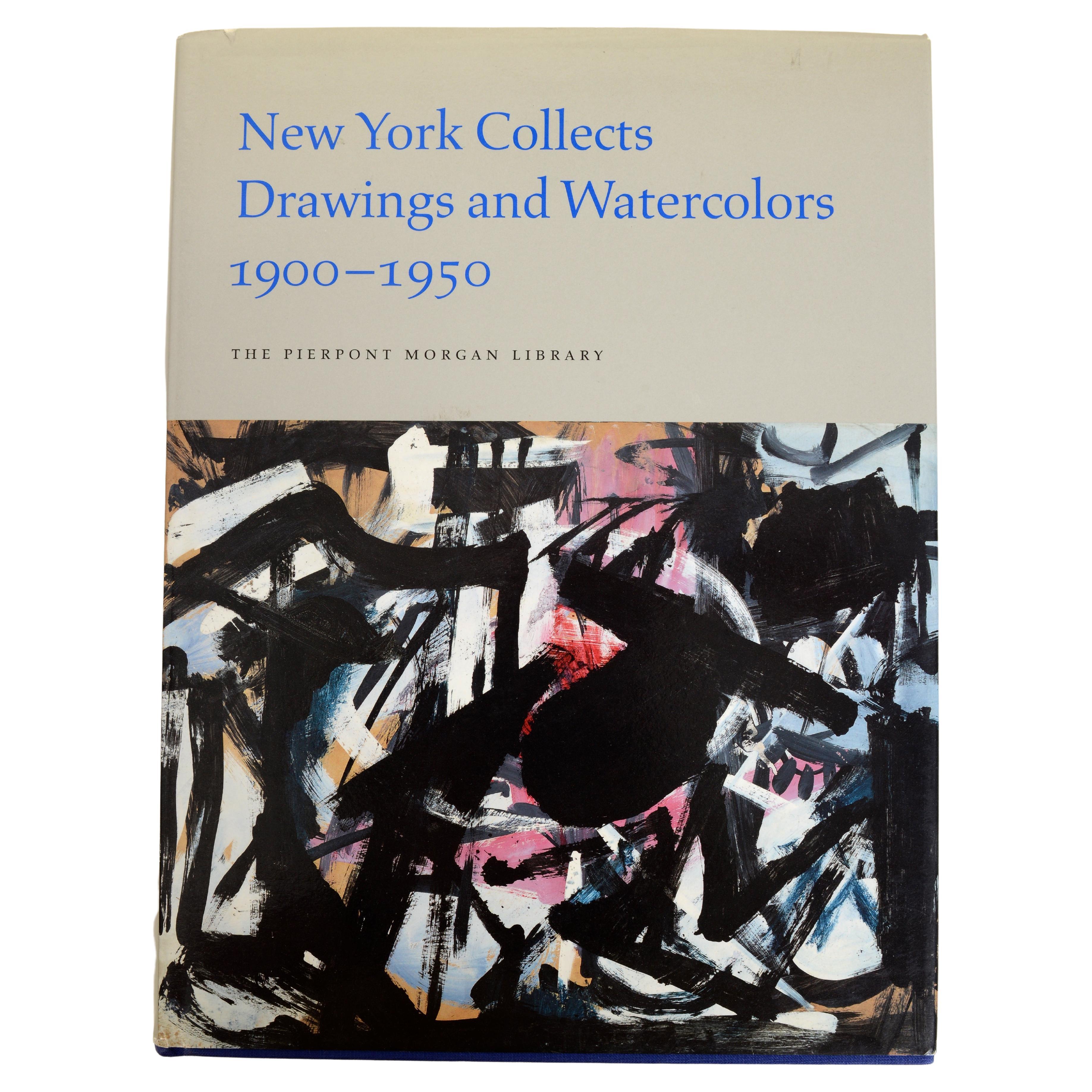New York Collects Drawings & Watercolors, 1900–1950, 1st Ed Exhibition Catalog
