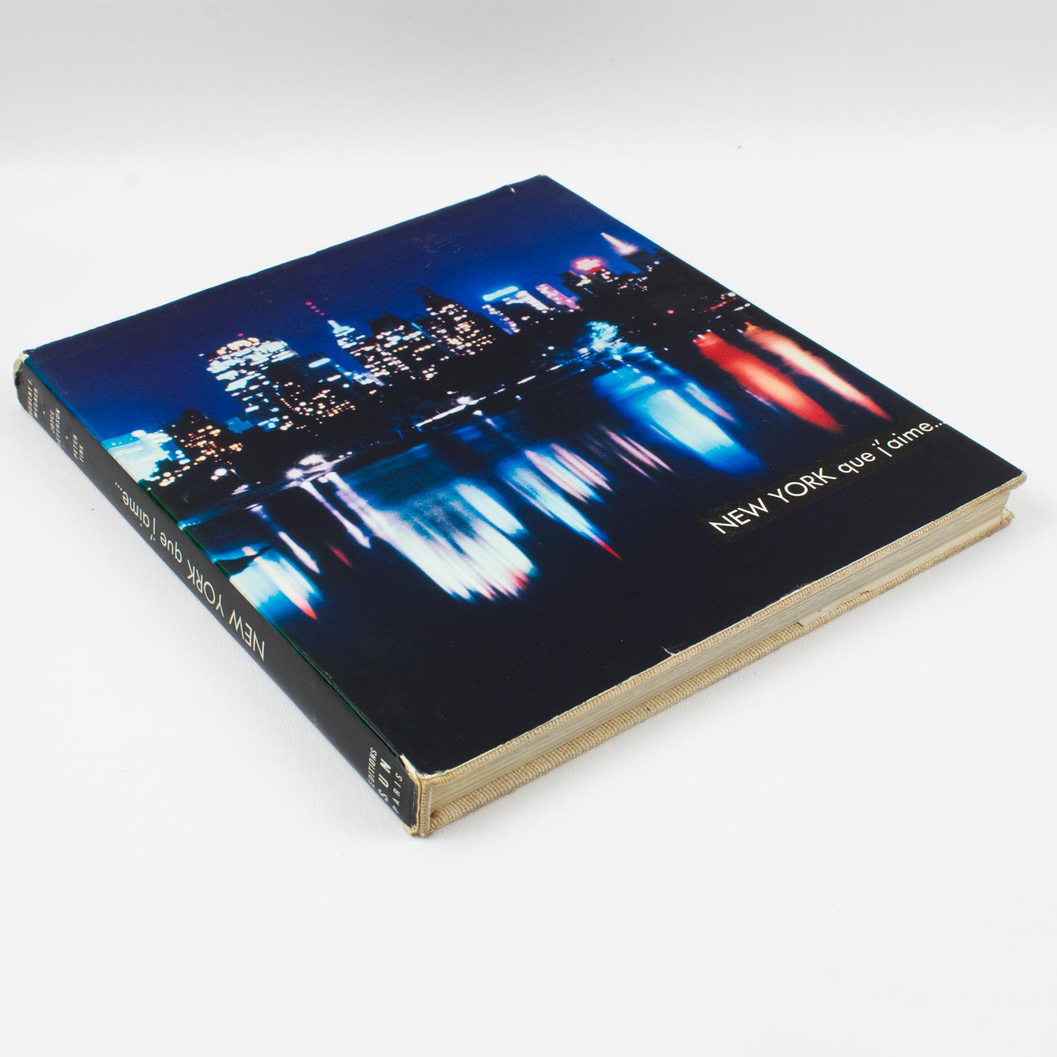 Modern New York, I Love, French Book by Robert F. Wagner and Joyce Peterson, 1964 For Sale