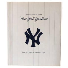 New York Yankees One Hundred Years The Official Retrospective
