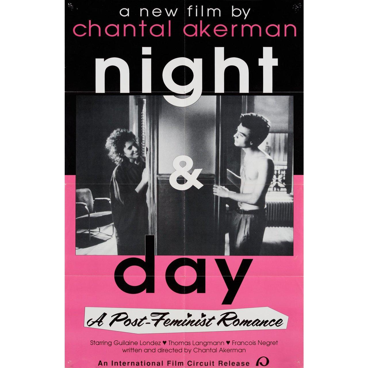 Original 1991 U.S. poster for the film Night and Day (Nuit et Jour) directed by Chantal Akerman with Guilaine Londez / Thomas Langmann / Francois Negret. Very Good condition, folded with pinholes. Many original posters were issued folded or were