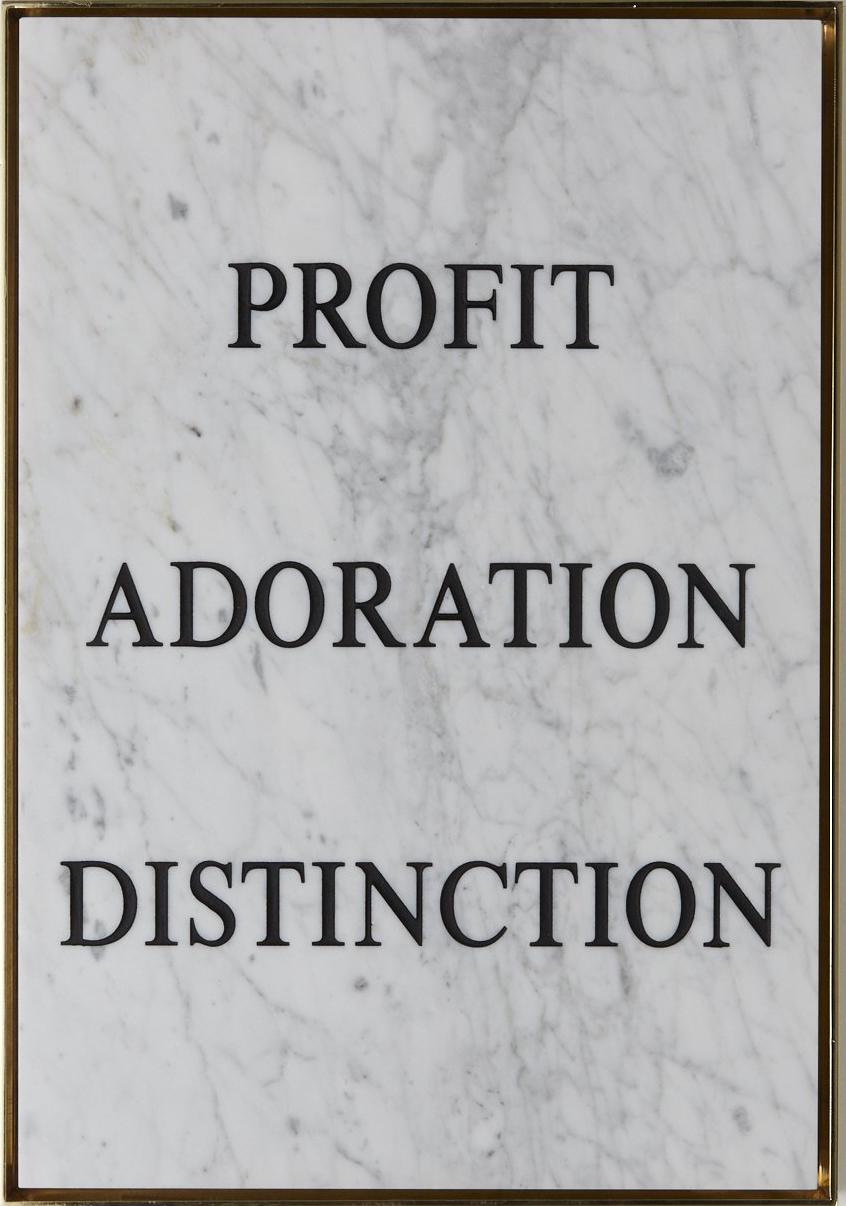 Contemporary wall mounted textual sculpture in Carrara marble and hand made aluminum frame.

"Profit Adoration Distinction," 2018
Carrara marble, acrylic paint, plated aluminum frame.
Edition of three (3) + 2 AP.
18 1/8 x 12 5/8 x 1 in.

Nimai