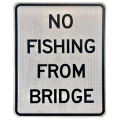 No Fishing from Bridge Vintage Sign