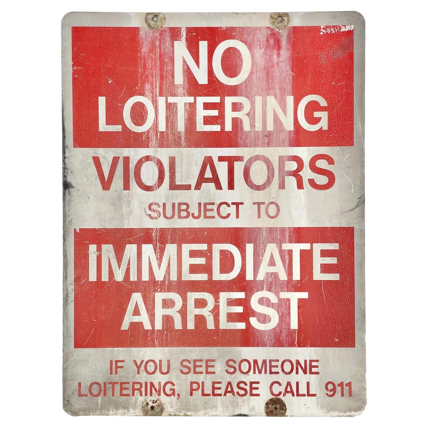 No Loitering Street Sign, 1980s USA