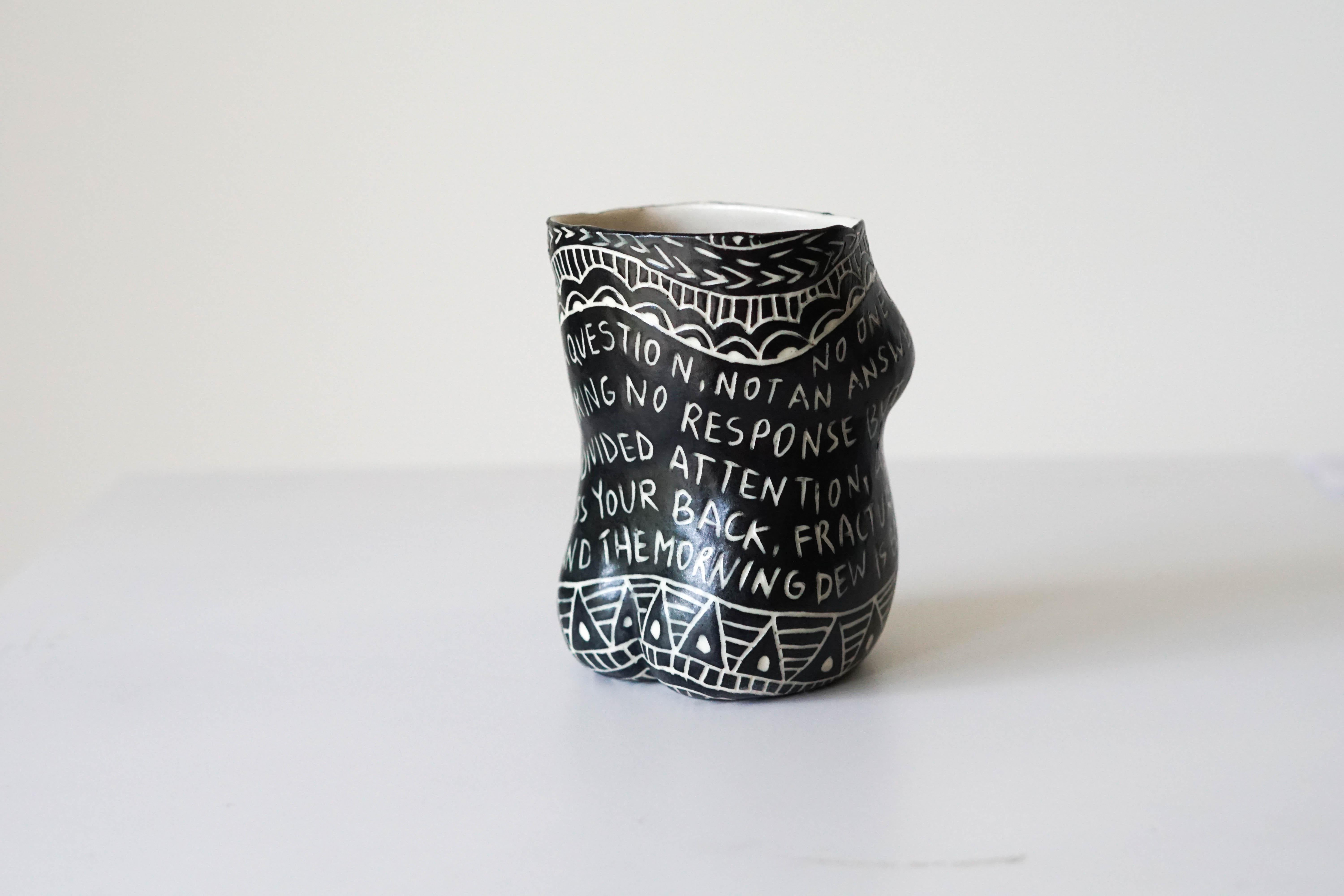 Hand-Carved “No one ever taught you...” Porcelain Cup with Sgraffito Detailing