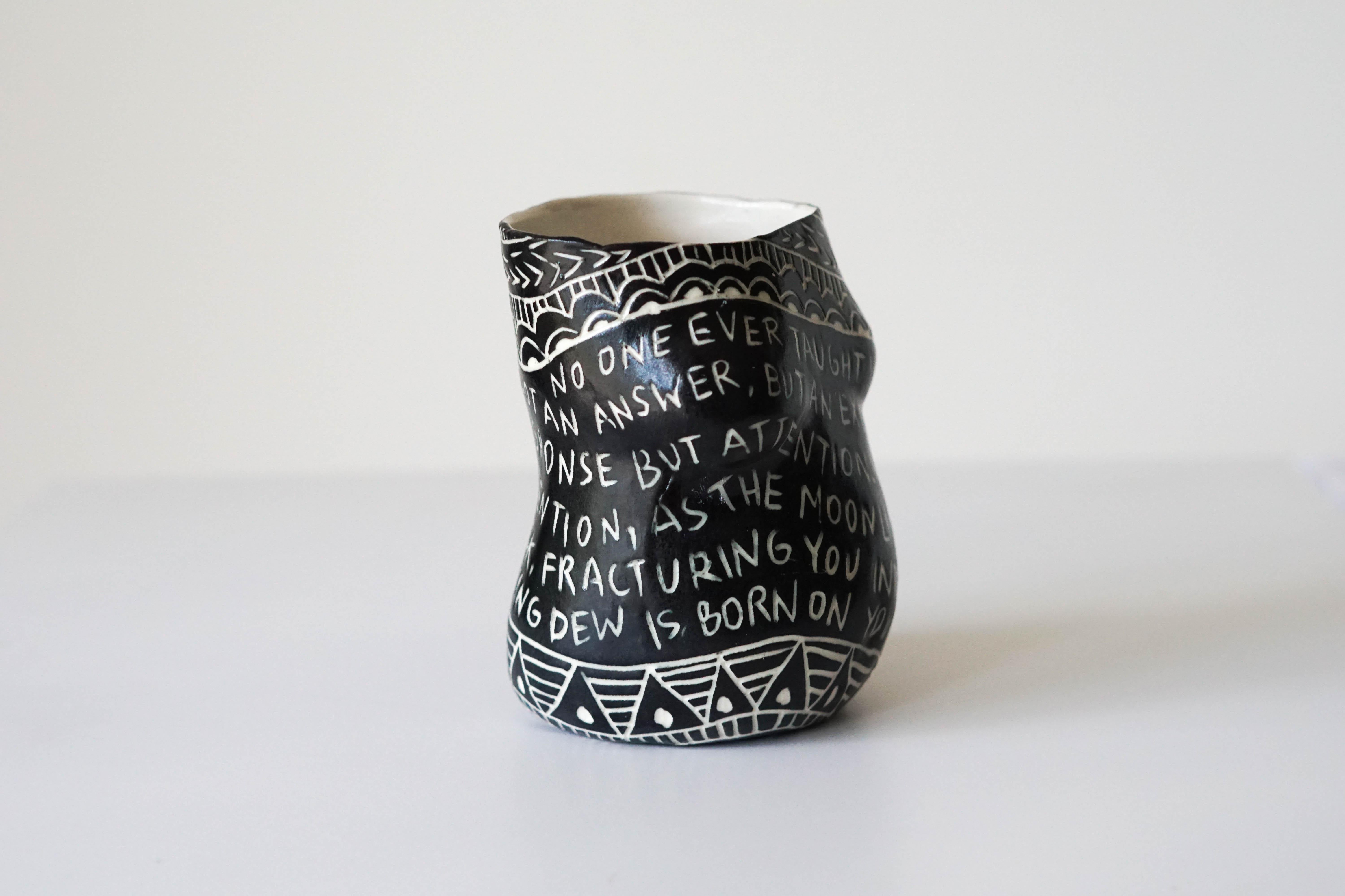 Contemporary “No one ever taught you...” Porcelain Cup with Sgraffito Detailing