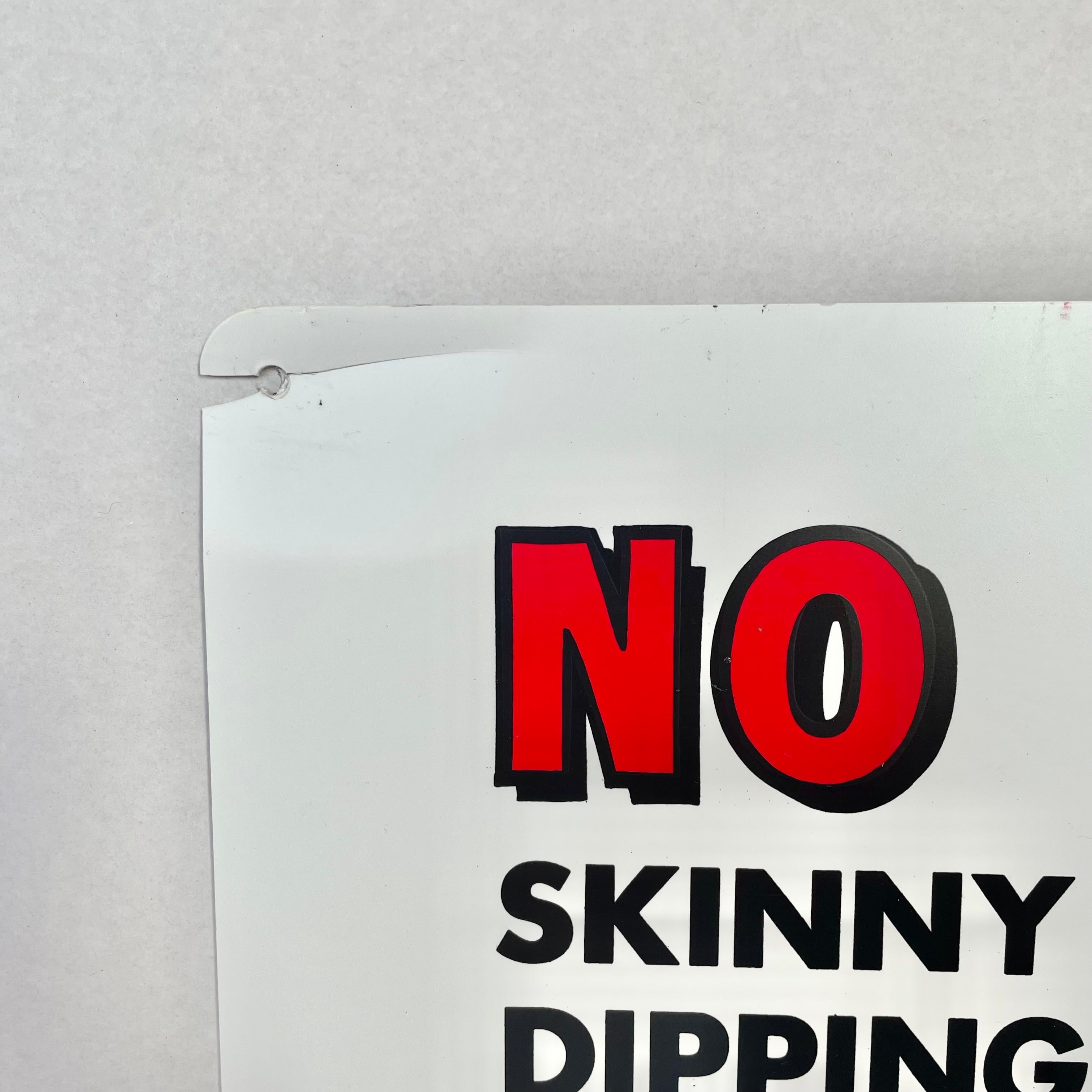 'No Skinny Dipping' Sign, 1995 USA In Good Condition In Los Angeles, CA