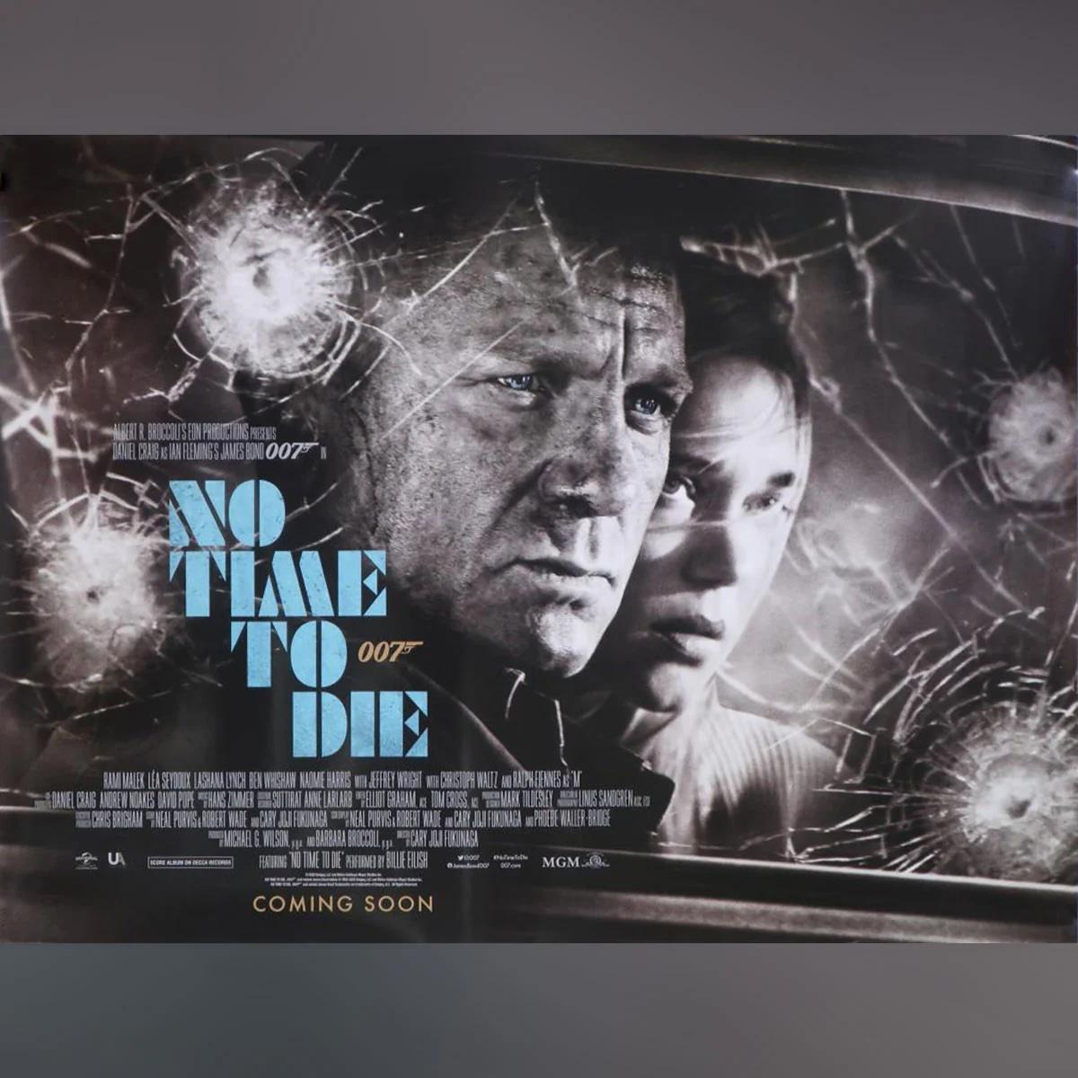 Keine Zeit zum Sterben (2021)
Original British Quad (30 X 40 Zoll)

Coming Soon Advance style ... Infolge des Coronavirus verzögerte sich der Start dieses Films, so dass die ersten Plakate zurückgerufen und im November 2020 durch diese ersetzt