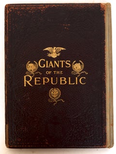 Noble Living and Grand Achievement, Giants of the Republic, 1st Edition