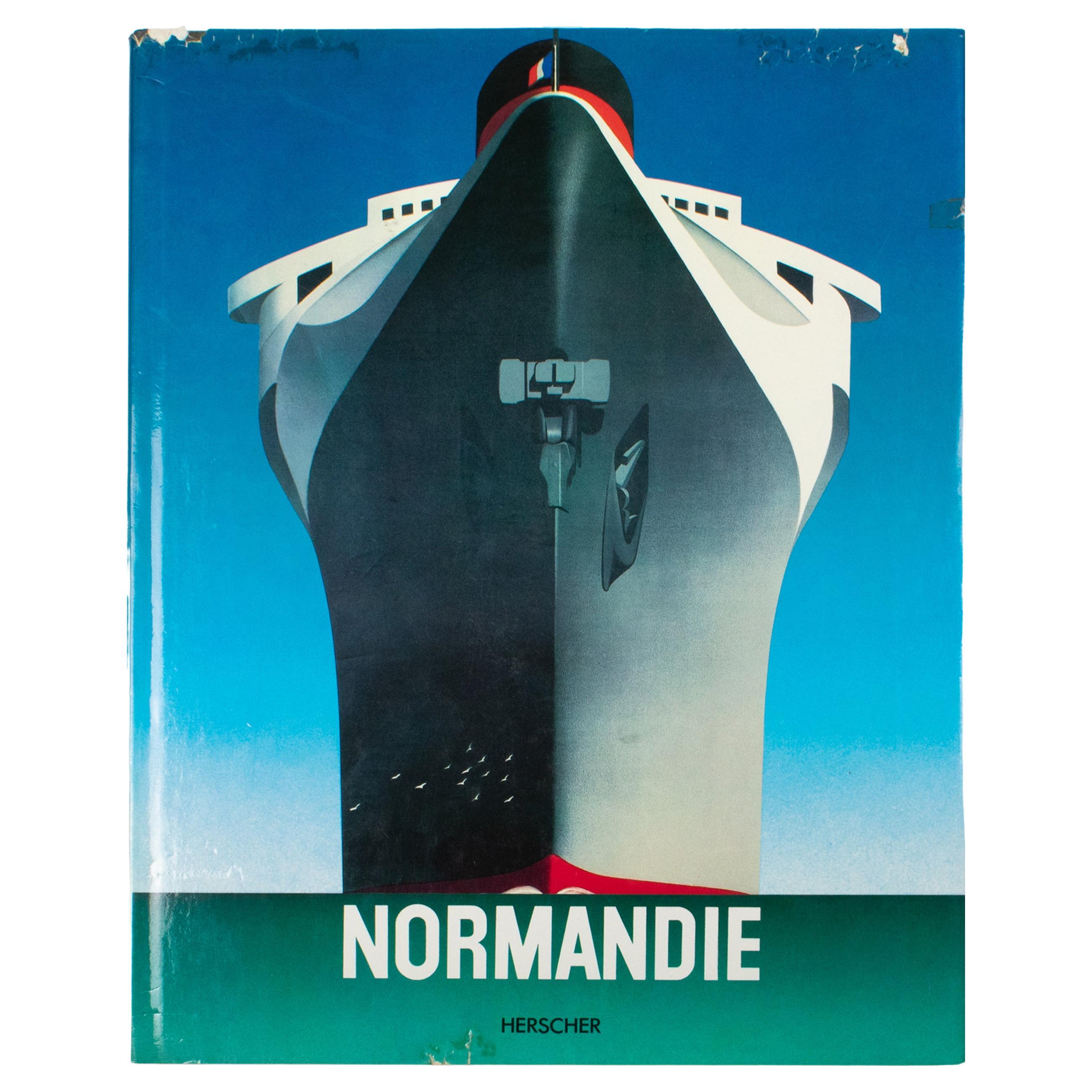 Normandie, The Epic of the Giant of the Seas, livre français de Bruno Foucart, 1985