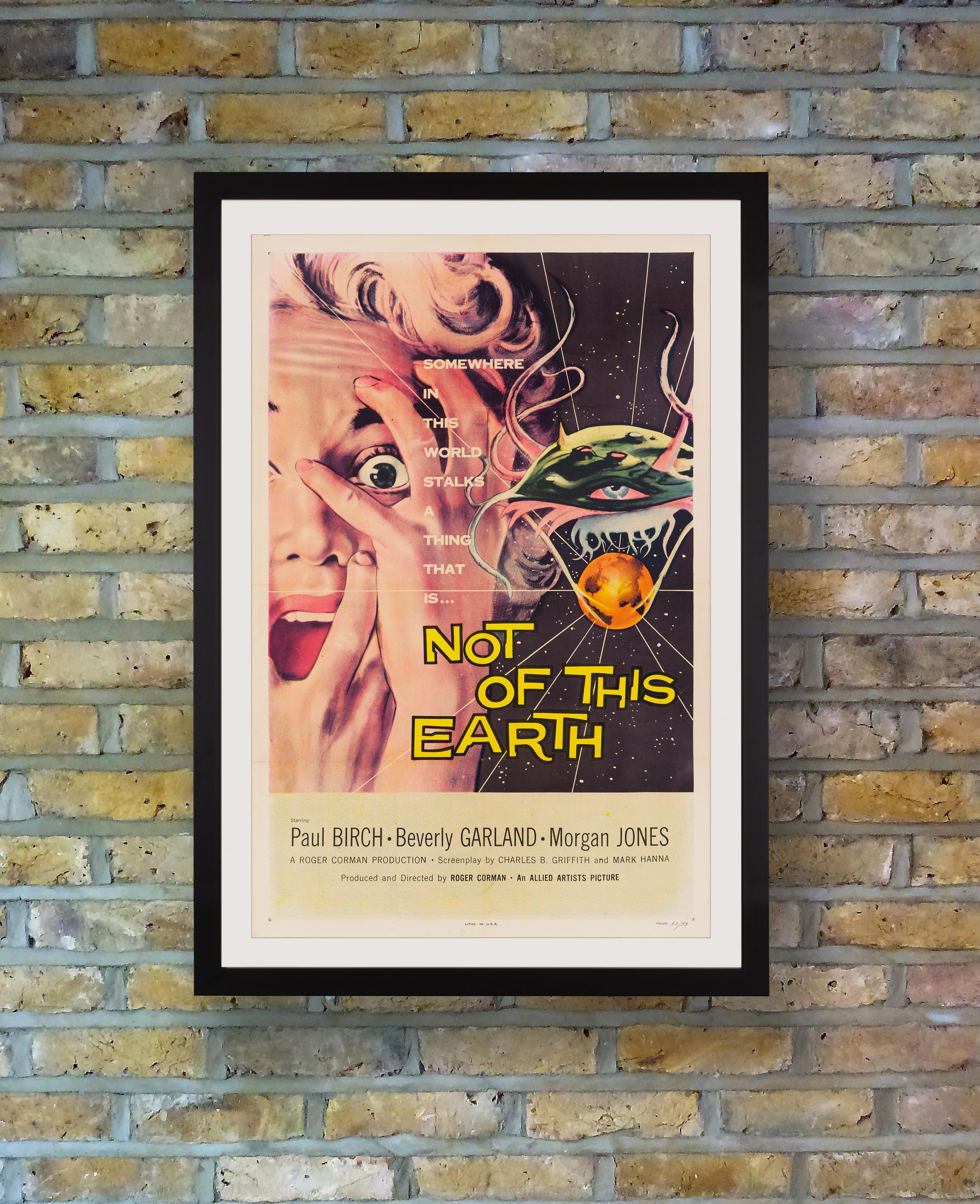 A Classic US one sheet poster for the 1957 B-movie thriller 'Not Of This Earth,' one of the earliest sci-fi movies made by prolific low-budget producer/director Roger Corman in what has become a seventy year career. In an alien-vampire mashup, the