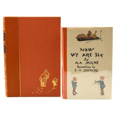 Now We Are Six by A.A. Milne, Illustrated by Ernest Shephard, First US Trade Ed.