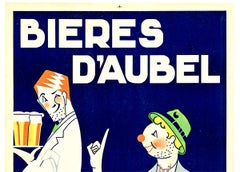 Original 1930s Bieres D'Aubel, Rien de Tel! vintage beer poster, linen-backed