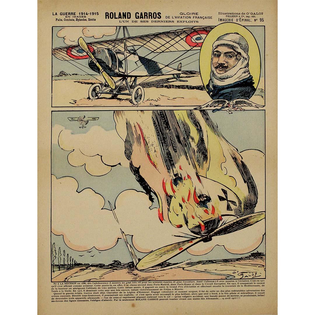 La Imagerie d'Épinal N. 15 de 1915, creada por el célebre artista O'Galop, celebra una de las últimas hazañas de Roland Garros, el legendario aviador francés. Este grabado formaba parte de la serie producida por la Imagerie d'Épinal, conocida por