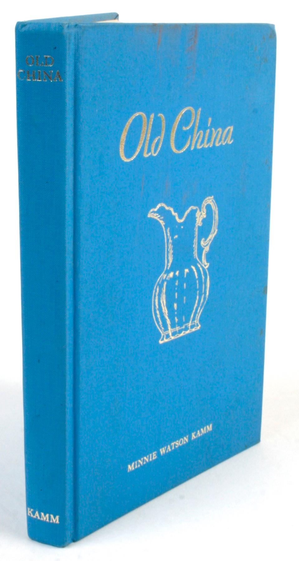 Old China by Minnie Watson Kamm, First Edition 9