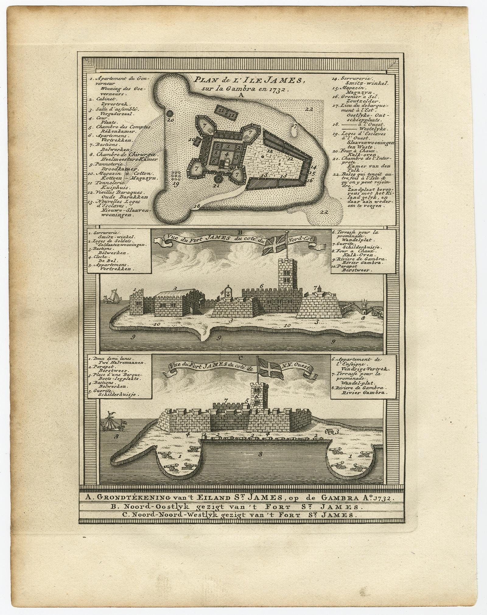 Plan de l'Isle James sur la Gambra en 1732 (...).

Kupferstich/Radierung auf Handbütten (Verge) Papier.
Blattgröße: 19,7 x 26,7 cm. Bildgröße: 13,8 x 19,8 cm.

Aus Band 3 einer niederländischen Ausgabe von Prevosts monumentalem Werk: