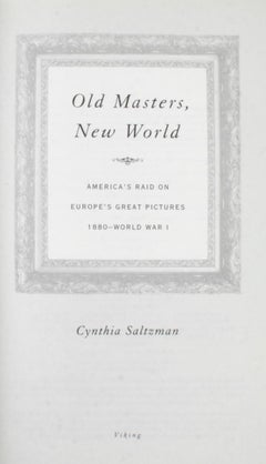 "Old Masters, New World" First Edition Book by Cynthia Saltzman
