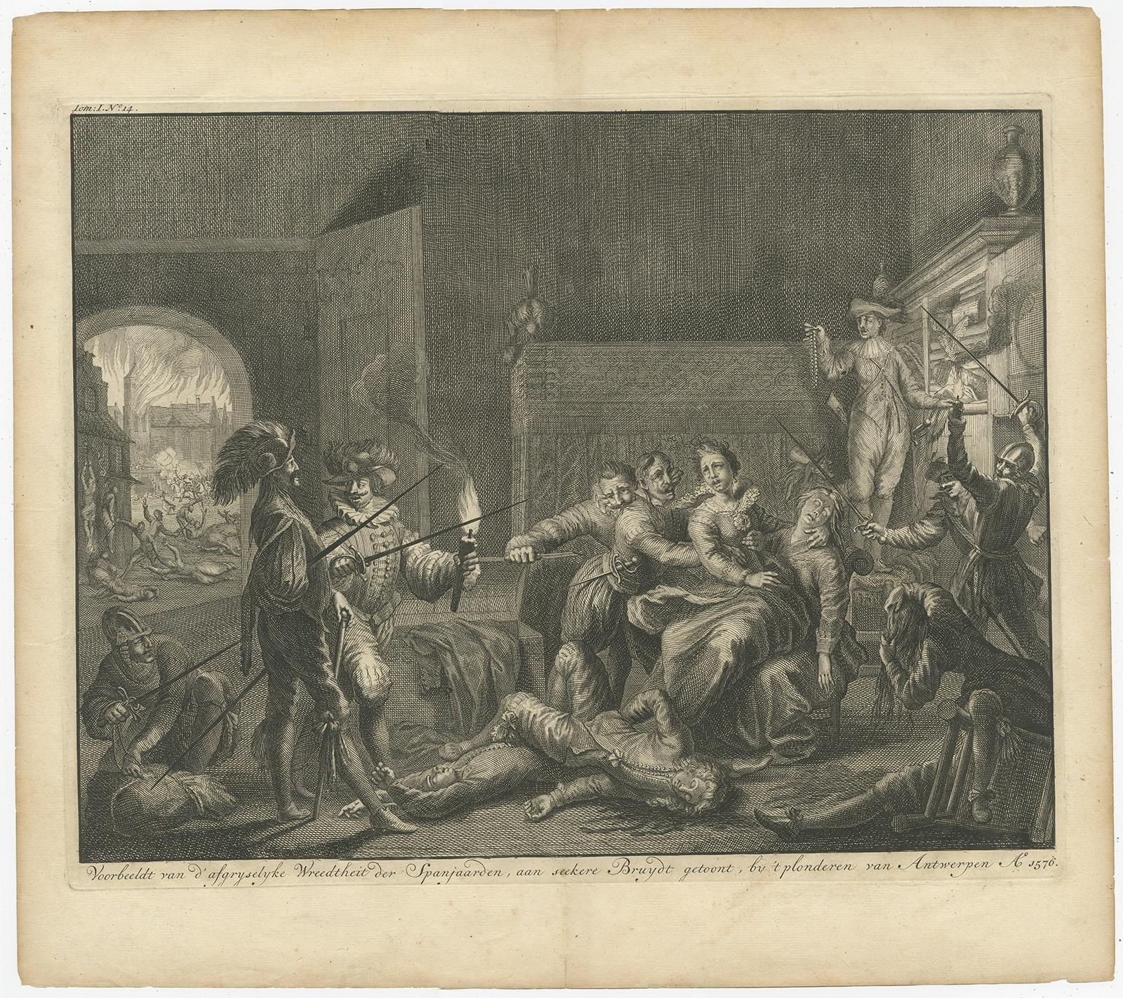 Antiker Druck mit dem Titel 'Voorbeeldt van d'afgryselyke Wreedtheit der Spanjaarden, aan seekere Bruydt getoont, by 't plonderen van Antwerpen'. 

Alter Druck über die Grausamkeit der Spanier in Antwerpen, 1576. Es war die Zeit der Plünderung von