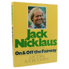 On and Off the Fairway, signé et inscrit par Jack Nicklaus, première édition, 1978
