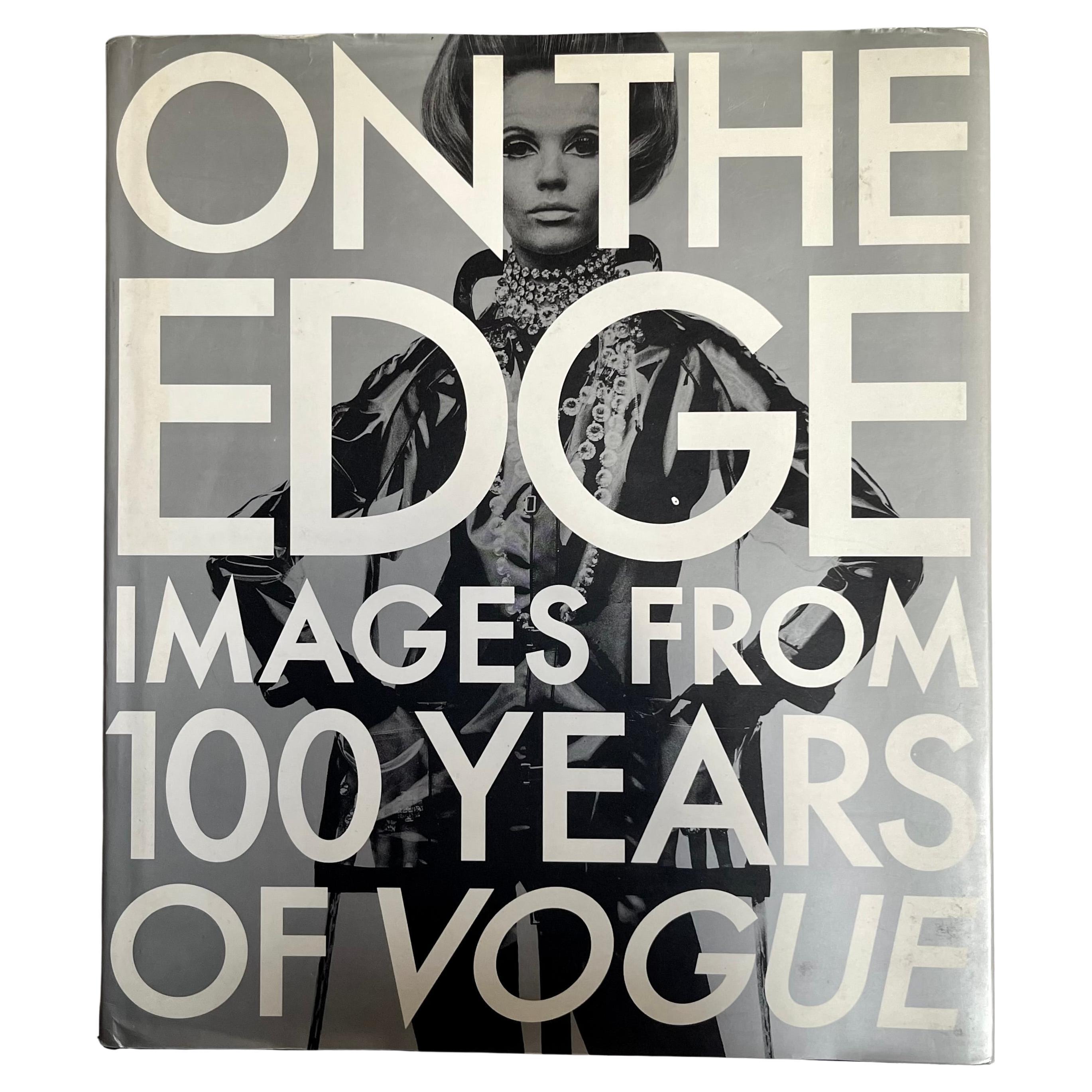 On the Edge: Images from 100 Years of VOGUE 1st edition 1992