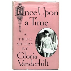 Vintage Once Upon a Time A True Story, Signed by Gloria Vanderbilt, First Edition, 1985