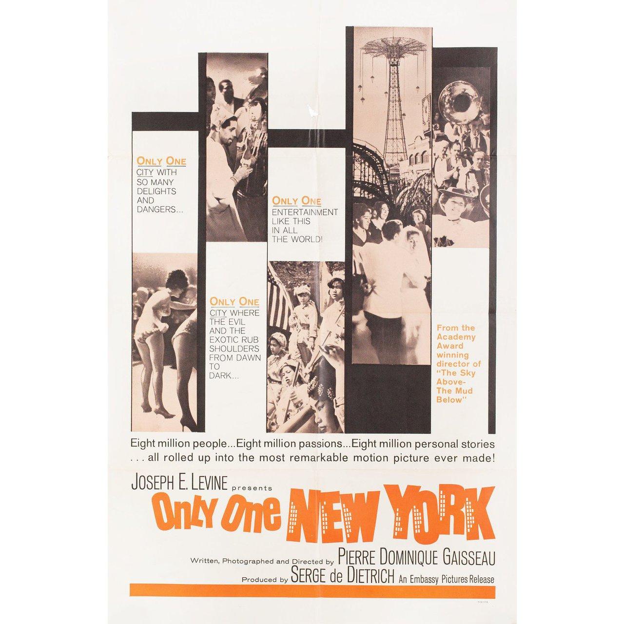 Original 1964 U.S. one sheet poster for the documentary film Only One New York directed by Pierre-Dominique Gaisseau with Walter McCullough / Belle Willard Roosevelt / Norman Rose / Carolina Varga Dinicu. Very Good condition, folded with piece