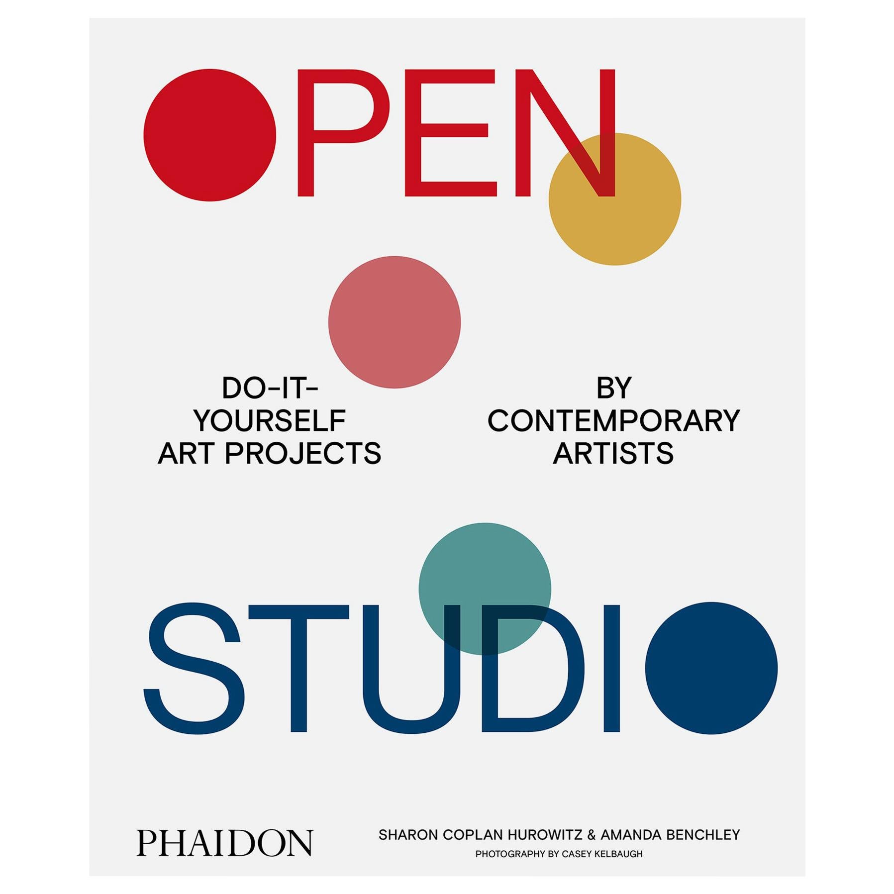 Open Studio DoItYourself Art Projects by Contemporary Artists For