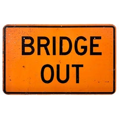 Retro Orange 'BRIDGE OUT' Metal Highway Sign