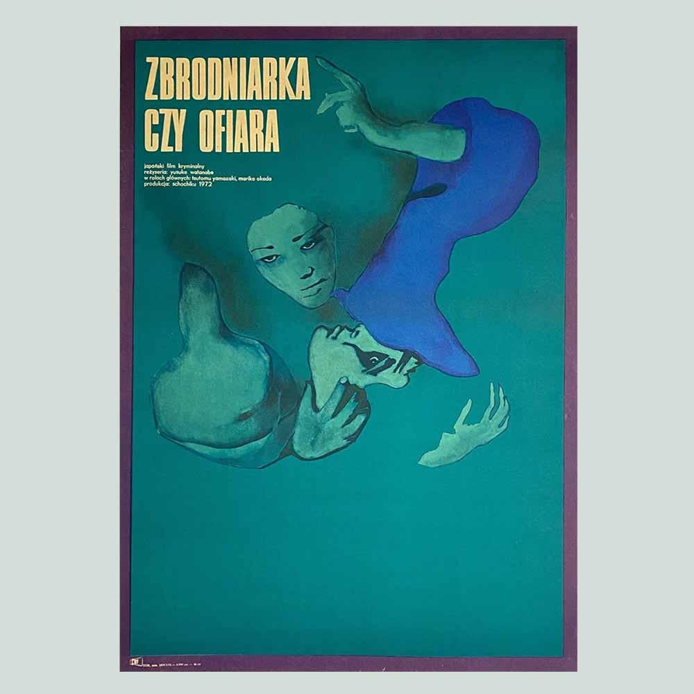 This is such a beautifully dark and tender poster design by Ewa Gargulinska. She designed this vintage Polish poster in 1973 for the Japanese film ‘Kuro no bonryu’ (Ordinary Darkness / Zbrodniarka Czy Ofiara) directed by Yusuke Watanabe.

Polish A1