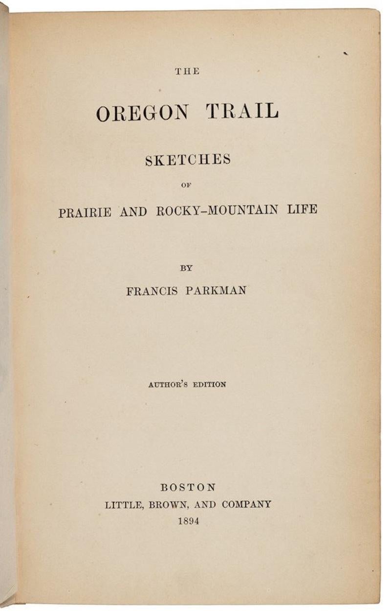 Gilt Oregon Trail: Sketches of Prairie and Rocky-Mountain Life by Francis Parkman For Sale