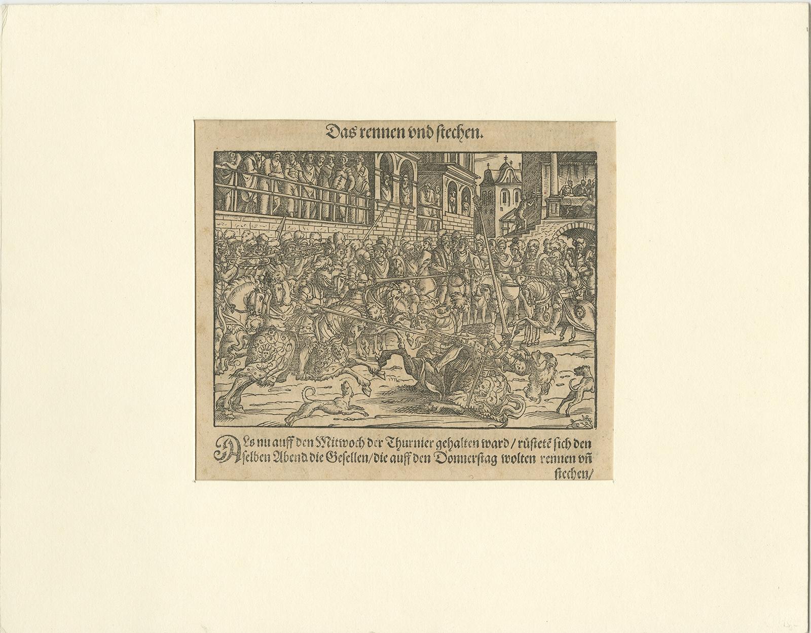 Antique print titled 'Das rennen und stechen'. 

Engraving of a Medieval tournament. This print originates from 'Thurnier Buch. Von Anfang, Ursachen, ursprung und herkommen (..)' by Georg Rüxner. 

Artists and Engravers: The Thurnierbuch